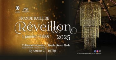 GRANDE BAILE DE RÉVEILLON 2025